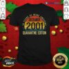 Top December 2001 Quarantine Edition 19th Birthday 19 Years Old Shirt