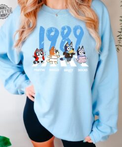 1989 Bluey Eras Tour Shirt Bluey All Albums Shirt Bluey Shirt Sweatshirt Hoodie Swiftie Shirt Unique