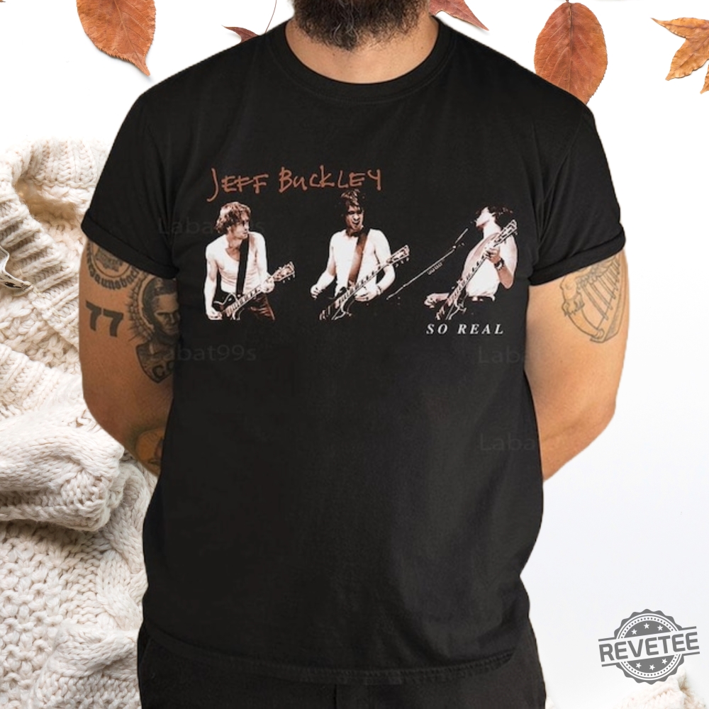 1994 Jeff Buckley So Real Shirt Sweatshirt Hoodie 90S Jeff Buckley Concert Shirt Jeff Buckley Shirt Gift For Fan Gift For Him Unique 1994 Jeff Buckley So Real Shirt Sweatshirt Hoodie 90S Jeff Buckley Concert Shirt Jeff Buckley Shirt Gift For Fan Gift For Him Unique