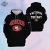 49Ers Faithful To The Bay Hoodie Unique 49Ers Faithful To The Bay T Shirt Sweatshirt Long Sleeve Shirt