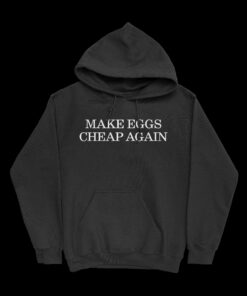 Affordable Egg Themed Apparel Gift For Men And Women T Shirt Hoodie Sweatshirt