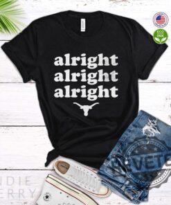 Alright Alright Alright Texas Longhorns Tshirt Hoodie Sweatshirt Tee Gift For Fan Men Women Texas Bull Crewneck Pullover Hoodies Unique
