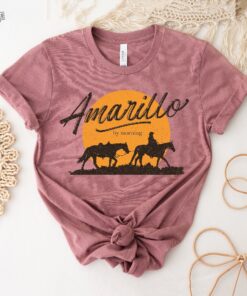 Amarillo By Morning Shirt Country Music Shirt Southern Tee Music Festival Top Rodeo Gift Western Tee Country Song Shirt Mom Shirt Unique