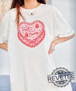 Anti Trump Coquette Cake Girly Funny Silly Tee Shirts Hoodie Sweatshirt Gift For Him Her Unique New