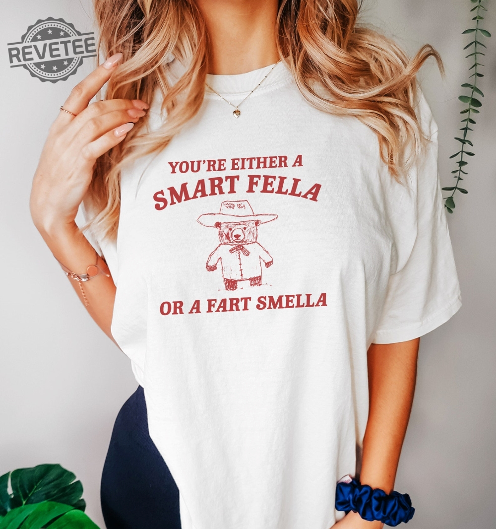 Are You A Smart Fella Or Fart Smella Retro Cartoon T Shirt Weird T Shirt Meme T Shirt Trash Panda T Shirt Unisex Unique Are You A Smart Fella Or Fart Smella Retro Cartoon T Shirt Weird T Shirt Meme T Shirt Trash Panda T Shirt Unisex Unique