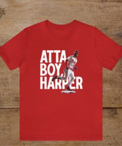 Atta Boy Bryce Harper Red October Shirt Philadelphia The Fightins High Hopes Daycare Take October Grease The Poles Ring The Bell new