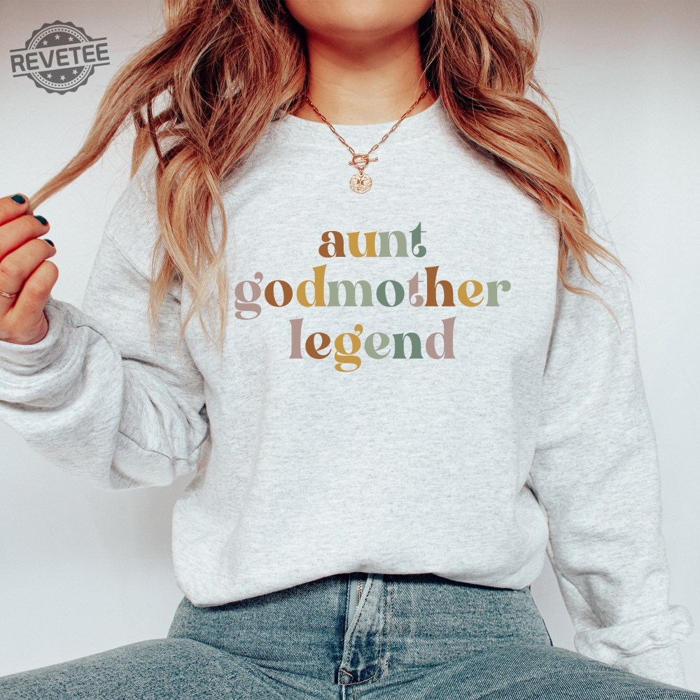 Aunt Godmother Legend Sweatshirt Retro Godmother Gift Godmother Proposal Hoodie Godmom Sweater Godmother Gift From Goddaughter Hoodie Sweatshirt Unique Aunt Godmother Legend Sweatshirt Retro Godmother Gift Godmother Proposal Hoodie Godmom Sweater Godmother Gift From Goddaughter Hoodie Sweatshirt Unique