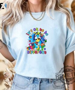 Autism Bluey Tee Its Okay To Be Different T Shirt Hoodie Sweater