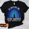 Autism Shirts Awareness Tshirt In April We Wear Blue Autism Month In April We Wear Blue Infinity Autism Autism Group Shirts Unique