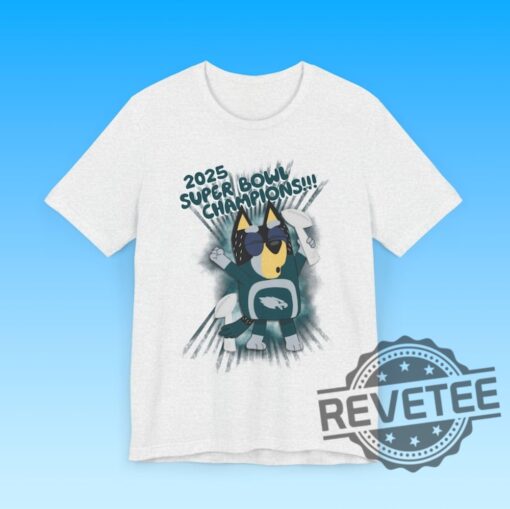 Bandit Bluey Philadelphia Eagles Super Bowl Unisex Short Sleeve Tee T Shirt Hoodie Sweatshirt Tee Gift For Him Her Crewneck Unique