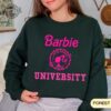 Barbie University Sweatshirt Birthday Party Outfit Barbie Shirt Party Girls Shirt Come On Barbie Lets Go Party Doll University new