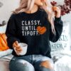 Basketball Sweatshirt For Basketball Mom Classy Until Tipoff Sweater Basketball Game Day Sweaters Unisex Unique