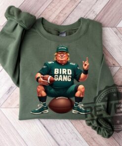 Bird Gang Trump Philadelphia Sweatshirt Hoodies Shirts Funny Crewneck New Near By Unique