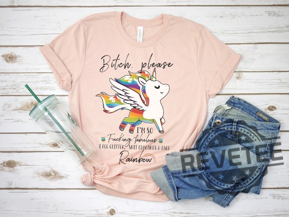 Bitch Please Unicorn Shirt I'm So Fucking Fabulous Shirt, Gift For Men Women Unique Bitch Please Unicorn Shirt I'm So Fucking Fabulous Shirt, Gift For Men Women Unique