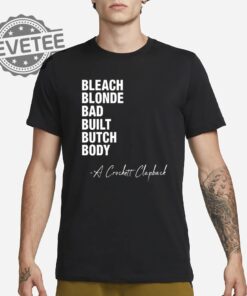 Bleach Blonde Bad Built Butch Body Shirt Unique Bleach Blonde Bad Built Butch Body Hoodie