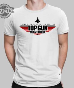 Bring Back That Loving Feeling Top Gun Maverick Shirt Hoodie Sweatshirt Women Tee T Shirt Hoodie Sweatshirt Unique