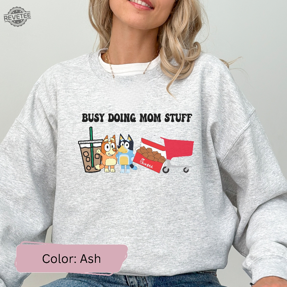 Busy Doing Mom Stuff Sweatshirt Funny Mom Sweater Blu Christmas Shirt Mama Sweatshirt Funny Dog Sweatshirt Mom Crewneck Unique Busy Doing Mom Stuff Sweatshirt Funny Mom Sweater Blu Christmas Shirt Mama Sweatshirt Funny Dog Sweatshirt Mom Crewneck Unique