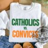 Catholics Vs Convicts Sweatshirt Tshirt Hoodie Funny Crewneck Notre Dame Fighting Irish Miami Hurricanes Pullover Hoodies Unique