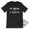 Catholics Vs Convicts Tshirt Miami Hurricanes Vs Notre Dame Irish Hoodie Sweatshirt College Football Fans Rivalry Shirts Unique