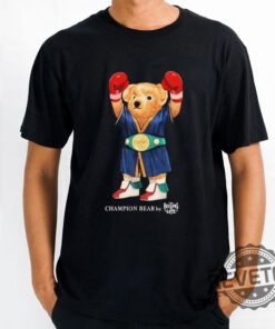 Champion Bear Canelo Boxing Life Shirt Canelo Teddy Bear Shirt Canelo Shirt Bear