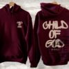 Child Of God Hoodie Corinthians Sweatshirt T Shirt