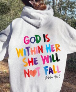 Christian Sweatshirt God Is Within Her She Will Not Fall Sweat Christian Bible Verse Sweatshirt Easter Religious T Shirt Bible Verse Hoodie Sweatshirt Unique