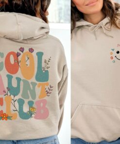 Cool Aunts Club Sweatshirt And Hoodie Aunt Valentines Day Gift Cool Aunt Sweatshirt Aunt Birthday Gift For Auntie Sweatshirt Hoodie Sweatshirt Unique