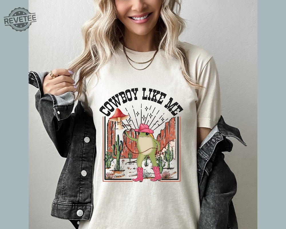 Cowboy Like Me Shirt Frog Inspired Shirt Music Shirt Country Music Shirt Long Sleeve Hoodie Cowboy Vintage Merch Unique Cowboy Like Me Shirt Frog Inspired Shirt Music Shirt Country Music Shirt Long Sleeve Hoodie Cowboy Vintage Merch Unique
