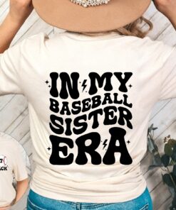 Custom Baseball Sister Shirt In My Baseball Sister Era Shirt Game Day Shirt Sport Sister Shirt Baseball Lover Tee Baseball Sister Shirt