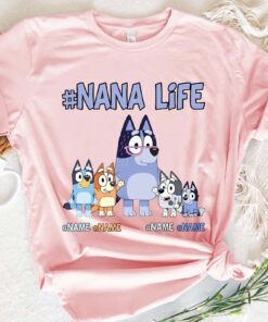 Custom Nanalife Bluey Shirt Personalized Bluey Grandma Shirt Chilli And Bingo Shirt Gift For Mom Mothers Day Shirt Unique