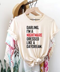 Darling I Am A Nightmare Daydream Shirt Tour Merch T Shirt Gift For Music Lovers Blank Space Taylor Concert Shirt Swiftie Album Merch New