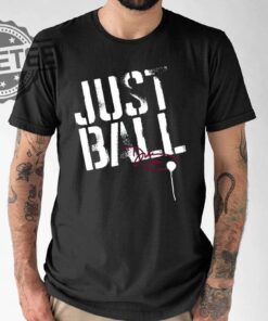 Dawn Staley Just Ball Shirt Dawn Staley Just Ball Hoodie Dawn Staley Just Ball Sweatshirt Long Sleeve Shirt Unique