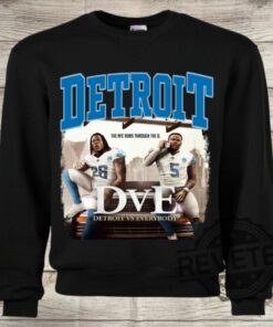 Detroit Lions Detroit Vs Everybody Dve Sweatshirt Tshirt Hoodie Tee Gift For Fan Men Women Sweater Hoodies Birthday Gifts Unique Pullover