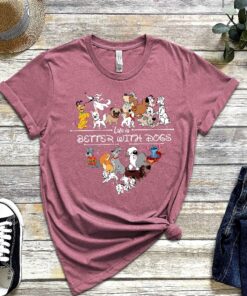 Disney Dogs T Shirt Life Is Better With Dogs Shirt Dog Lover Shirt Disney Vacation Shirt Disney Trip Shirts Disneyworld Shirt Unique