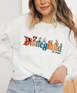 Disneyland The Original Sweatshirt Mickey And Friends Shirt Mickey Disneyland Shirt Disney Shirt For Women And Men Disneyland Shirt Unique