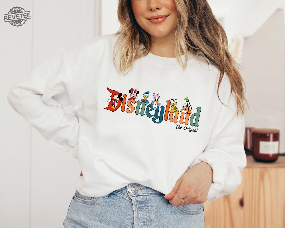 Disneyland The Original Sweatshirt Mickey And Friends Shirt Mickey Disneyland Shirt Disney Shirt For Women And Men Disneyland Shirt Unique Disneyland The Original Sweatshirt Mickey And Friends Shirt Mickey Disneyland Shirt Disney Shirt For Women And Men Disneyland Shirt Unique