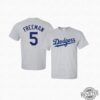 Dodgers Freddie Freeman T Shirt Shirt Freddie Freeman Shirt Hoodie Sweatshirt
