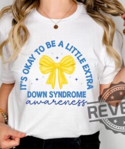 Down Syndrome Awareness Hoodie Sweatshirt T Shirt Support Gift