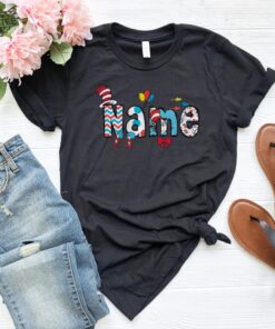 Dr. Seuss Name Shirt Dr Seuss Shirt Read Across America Day Dr. Seuss Week Kids Dr. Seuss Shirt Colorful Dr. Seuss Shirt Unique