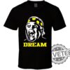 Dusty Rhodes Dream Wrestling Superstar Fight Fan Tshirt Hoodie Sweatshirt Tee Gift For Fan Mens Womens Crewneck Pullover Unique
