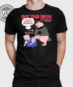 Eat The Rich Theyre Smoked To Perfection Little Piggy T Shirt Unique Eat The Rich Theyre Smoked To Perfection Little Piggy Hoodie