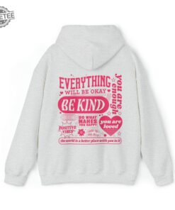 Everything Will Be Okay Hoodie Aesthetic Mental Health Retro Hoodie Self Growth Hoodie Positive Hoodie Everything Will Be Okay Quotes Unique