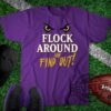 Flock Around And Find Out Tshirt Hoodie Sweatshirt Official Goat Gear Lamar Jackson Baltimore Ravens Tee Gift Sweater Crewneck Pullover