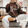 Football Season Sweatshirt Yay Football Day Shirt Funny Football Shirt Trendy Game Day Hoodie Sarcastic Football Shirt Unique