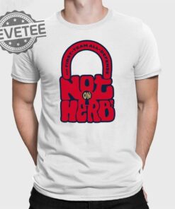 For First Team All Defense Not On Herb Shirt Unique For First Team All Defense Not On Herb Hoodie Sweatshirt T Shirt