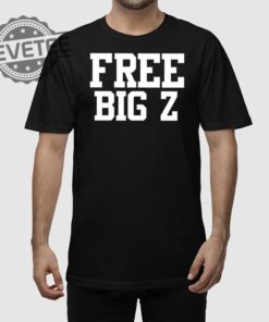 Free Big Z Shirt Free Big Z Hoodie Free Big Z Sweatshirt Long Sleeve Shirt Unique