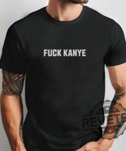 Fuck Kanye Unisex Fuck Ye T Shirt Hoodie Sweatshirt Unisex Crewneck Pullover Unique