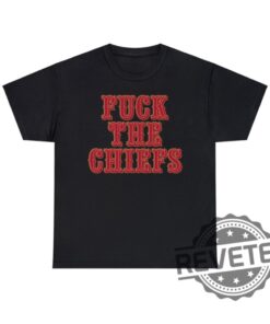 Fuck The Chiefs Unisex Tee Shirt Hoodie Sweatshirt San Francisco 49Ers Fan Sf Niners Tshirt Tee Shirts Gifts For Fans Men Women Daughter Son