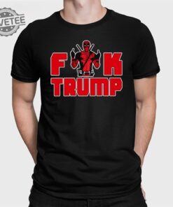 Fuck Trump Deadpool Shirts Fuck Trump Deadpool T Shirts Fuck Trump Deadpool Hoodie Deadpool Trump Shirt