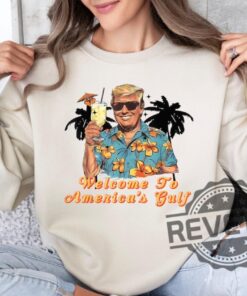Funny Gulf Of America Trump Shirts Hoodie Sweatshirt Tee Gift For Him Her American Pride Crewneck Pullover Unique